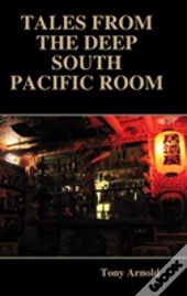 Tales From The Deep South Pacific Room