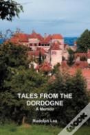 Tales From The Dordogne