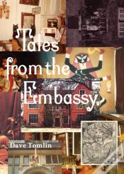 Tales From The Embassy