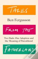 Tales From The Fatherland