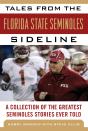Tales From The Florida State Seminoles Sideline - Preview