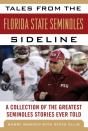 Tales From The Florida State Seminoles Sideline - Preview