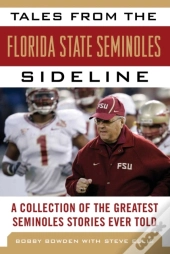 Tales From The Florida State Seminoles Sideline