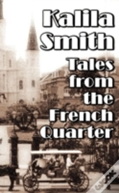 Tales From The French Quarter