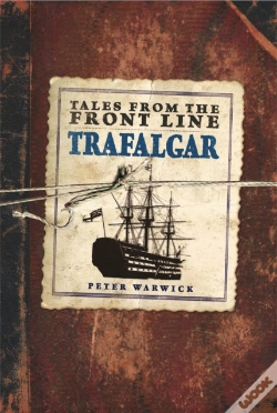 Capa do artigo Tales From The Front Line: Trafalgar