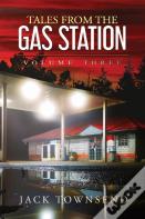 Tales From The Gas Station