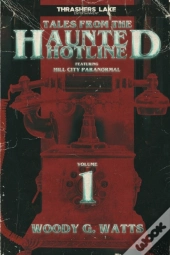 Tales From The Haunted Hotline
