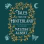 Tales From The Hinterland - Preview