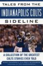 Tales From The Indianapolis Colts Sideline - Preview
