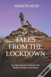 Tales From The Lockdown