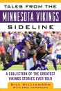 Tales From The Minnesota Vikings Sideline - Preview