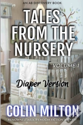 Tales From The Nursery - Diaper Version (Volume 1)