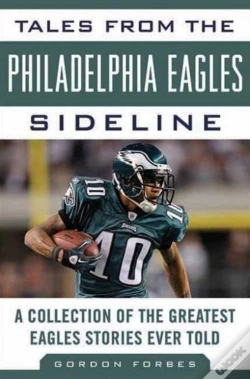 Capa do artigo Tales From The Philadelphia Eagles Sideline