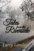Tales From The Riverside