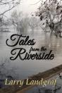 Tales From The Riverside - Preview