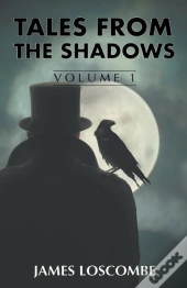 Tales From The Shadows