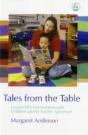 Tales From The Table - Preview