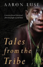 Tales From The Tribe - Preview