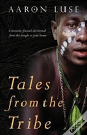 Tales From The Tribe