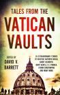 Tales From The Vatican Vaults - Preview