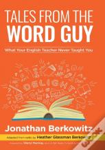 Tales From The Word Guy