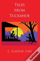 Tales From Tuckahoe