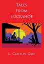 Tales From Tuckahoe - Preview