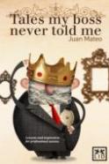 Tales My Boss Never Told Me