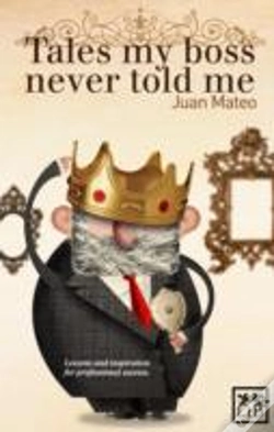 Capa do artigo Tales My Boss Never Told Me