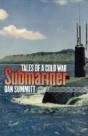 Tales Of A Cold War Submariner - Preview