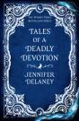 Tales Of A Deadly Devotion - Preview