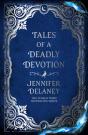 Tales Of A Deadly Devotion - Preview