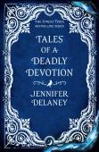 Tales Of A Deadly Devotion