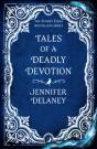Tales Of A Deadly Devotion - Preview