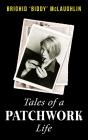 Tales Of A Patchwork Life - Preview