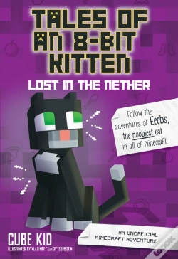 Capa do artigo Tales Of An 8-Bit Kitten: Lost In The Nether
