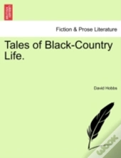 Tales Of Black-Country Life.