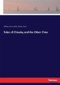 Tales Of Chivalry And The Olden Time - Preview