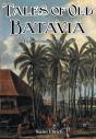 Tales Of Old Batavia - Preview