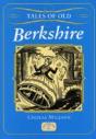 Tales Of Old Berkshire - Preview