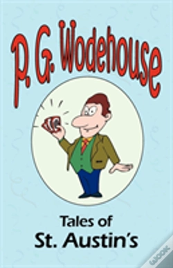 Capa do artigo Tales Of St. Austin'S - From The Manor Wodehouse Collection