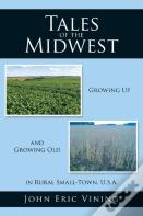 Tales Of The Midwest