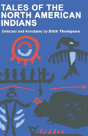 Tales Of The North American Indians - Preview
