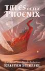 Tales Of The Phoenix - Preview