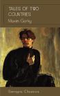 Tales Of Two Countries (Serapis Classics) - Preview