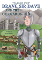 Tales Of Wow "Brave Sir Dave And The Gorgaron" - Preview