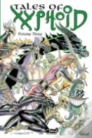 Tales Of Xyphoid Volume 3