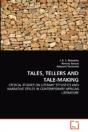 Tales, Tellers And Tale-Making - Preview