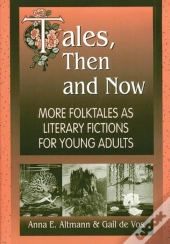 Tales, Then And Now