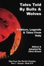 Tales Told By Bulls And Wolves - Preview